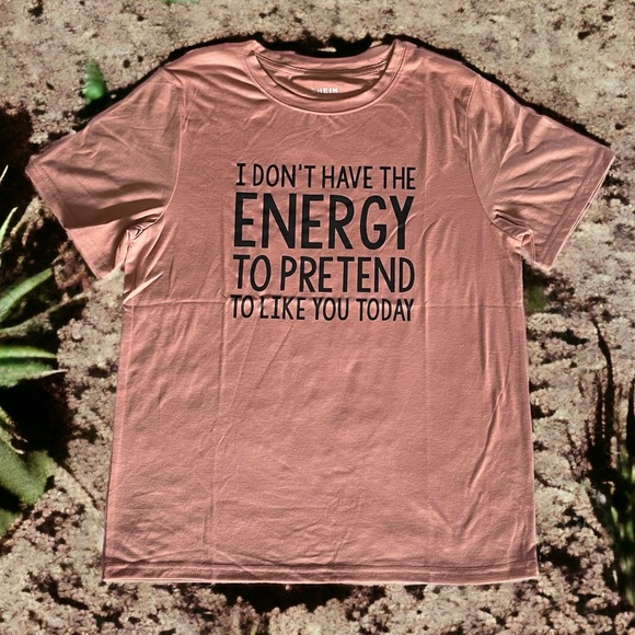 Shein Salmon Graphic T-Shirt Black Lettering Size Medium I Don’t Have The Energy - Picture 1 of 8